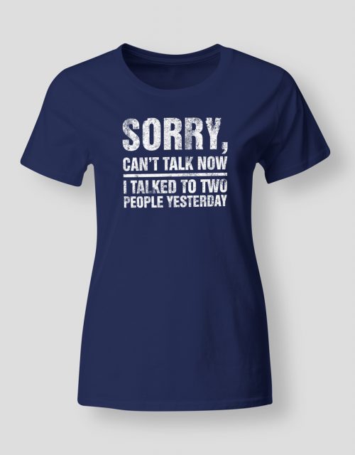 Sorry, can't talk