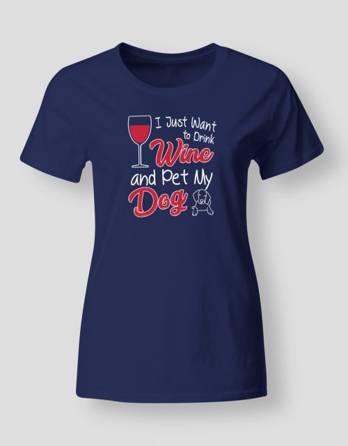 I just want to drink wine and pet my dog