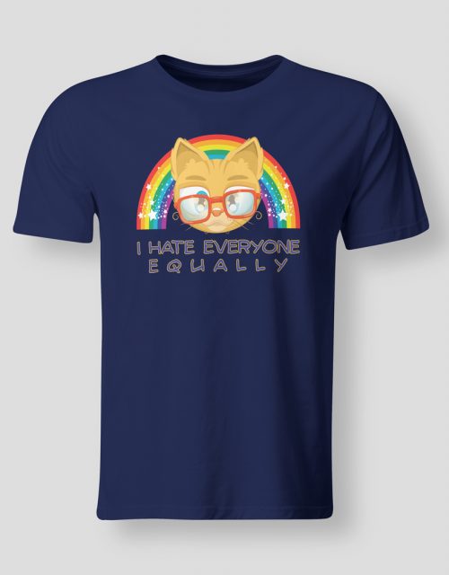 I hate everyone equally
