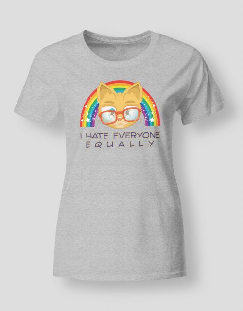 I hate everyone equally
