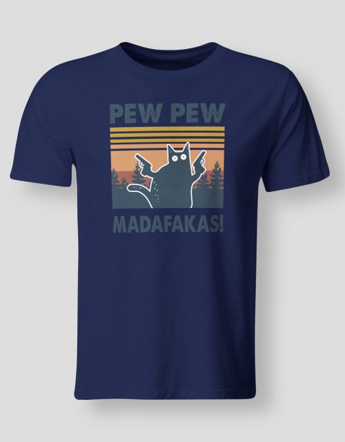 Pew pew madafakas