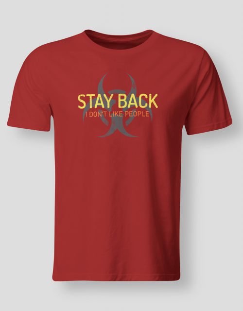 Stay back