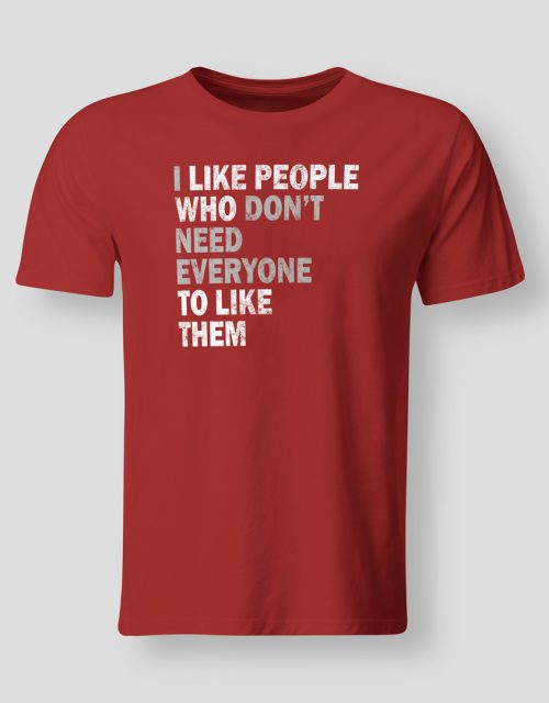 I don't need everyone