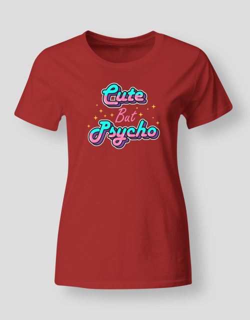 Cute but psycho