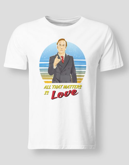 All that matters is love
