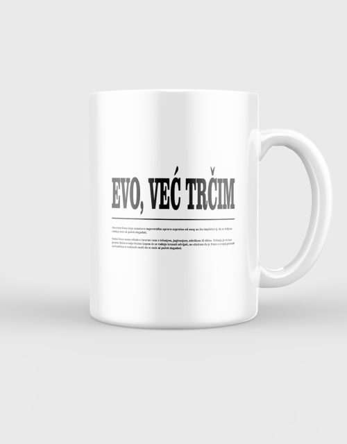 Evo, već trčim